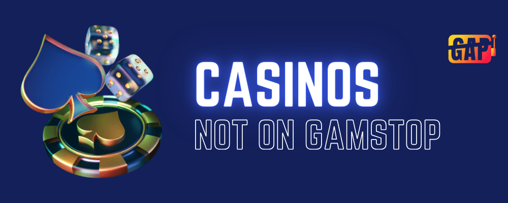 Exploring Casinos Not Registered on Gamstop 1103710065